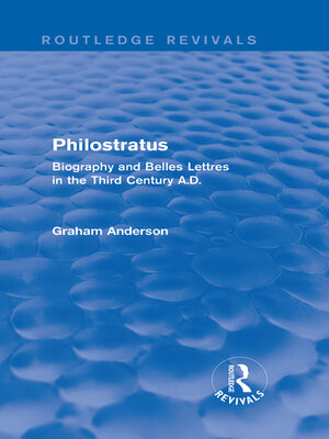 cover image of Philostratus (Routledge Revivals)